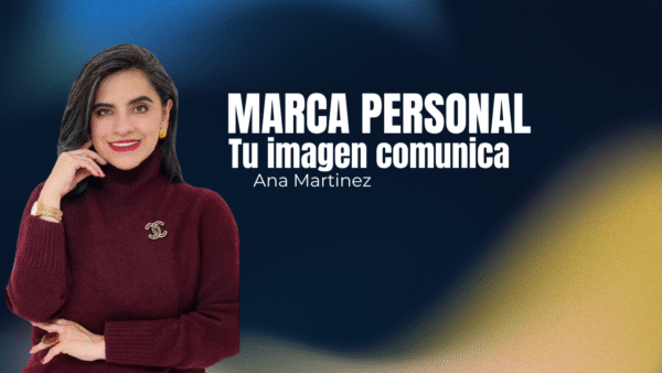 MARCA PERSONAL "TU IMAGEN COMUNICA"